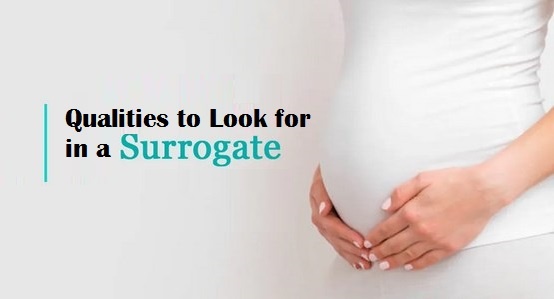 Qualities to Look for in a Surrogate